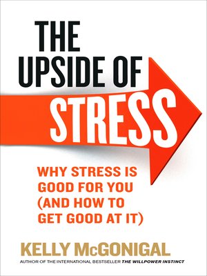 The Upside of Stress - ebook